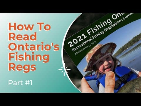 How To Read Ontario&#39;s Fishing Regulations (Part 1)