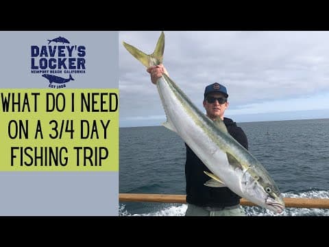 3/4 Day, Full Day Fishing Tackle Recommendations in Newport Beach | 12hr Fishing Tips | Tackle Tips