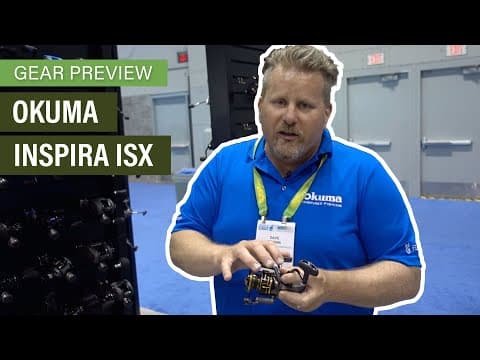 Okuma Inspira ISX | Gear Preview