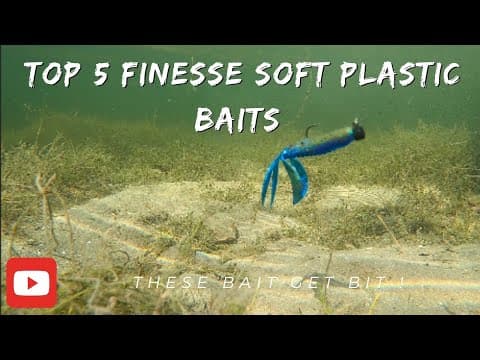 Top 5 best Soft Plastic finesse Bass Fishing lures!