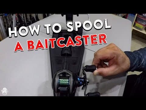 How To Spool A Baitcaster | Reduce Line Twists, Backlashes