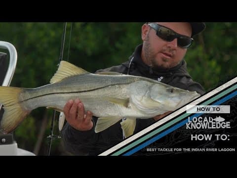 Best Tackle for Catching Snook, Redfish, Tarpon and Trout in the Indian River Lagoon | LK How To