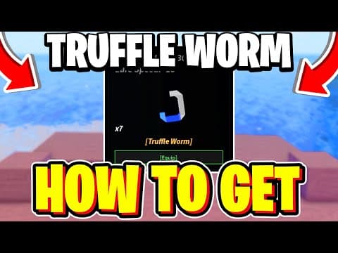 How To GET TRUFFLE WORMS In Fisch! Roblox