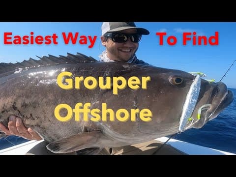 Easiest Way to Find Grouper &amp; Snapper Spots Offshore