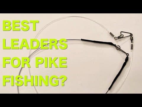 Whats the best leader for Pike fishing?! Fluorocarbon VS Titanium VS Steel