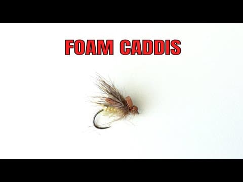 tying the Foam Caddis