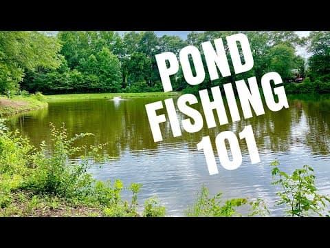 How To Fish Small Ponds- Bass Fishing Tips