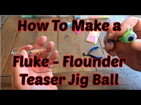 Part 1 How To Make Fluke - Flounder Ball Jig with Teaser Trailer Hook - Easy