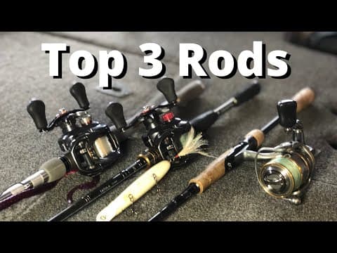 Best BASS Rods Ever Made? (If I Could ONLY Have 3)