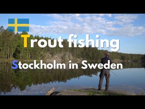 Trout fishing near Stockholm in Sweden