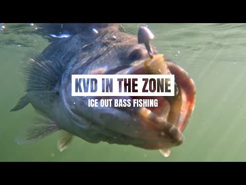 KVD In the Zone: Ice Out Bass Fishing