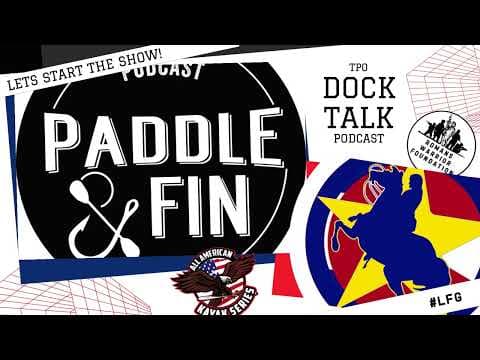 TPO Dock Talk Podcast - Paddle N Fin - Show Intro Season 4