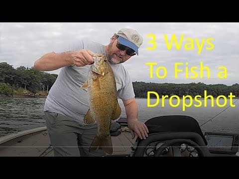 3 Ways to Fish a Dropshot Ft Lake Wallenpaupack