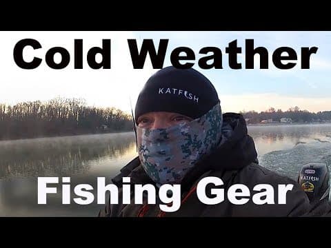 Cold Weather Fishing Gear - Winter Fishing Clothing - Cold Weather Fishing Clothes