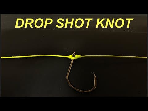 BEST DROP SHOT KNOT