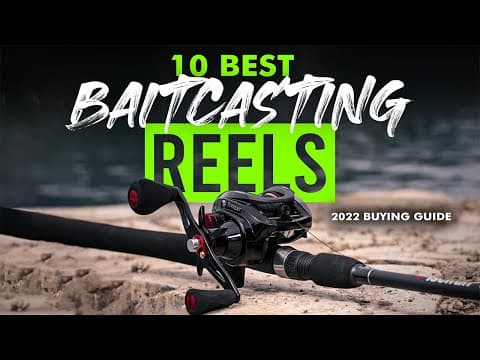 BEST BAITCASTING REELS: 10 Baitcasting Reels (2023 Buying Guide)