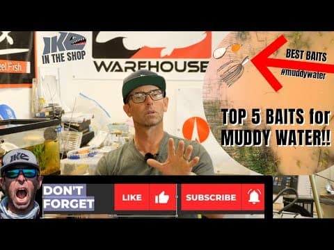 TOP 5 BAITS for MUDDY WATER!