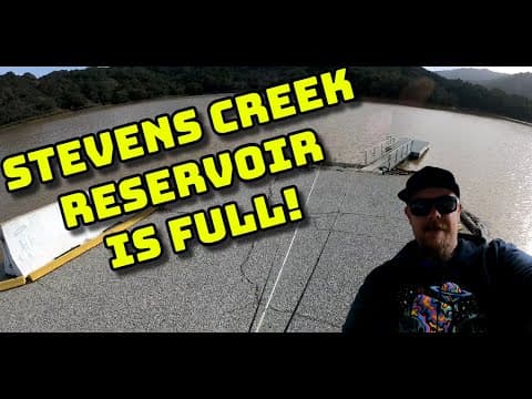 Stevens Creek Reservoir is FULL!