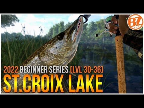 [F2P Lvl 30-36] Fishing Planet St. Croix Lake Guide | BZHub Beginner Series 2!