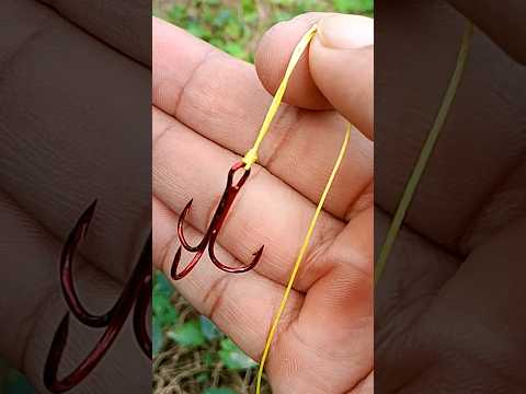 how to tie a treble hook on a Fishing line #fishing #tutorial #fishingline #fishingknot #fishinghook