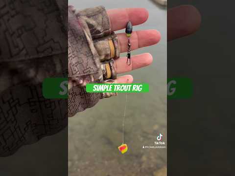 Simple &amp; Effective Trout Rig. #fishing #troutfishing #fishingvideo #fishingtips #trout